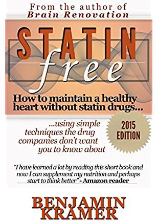 Statin Free. By Benjamin Kramer Statin Free. By Benjamin Kramer