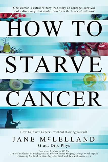 how to starve cancer how to starve cancer book cover